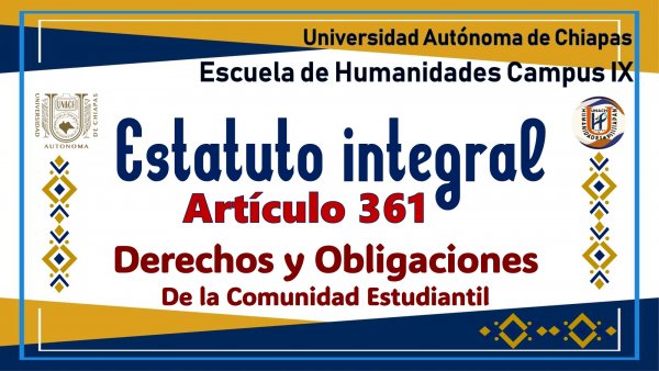 Articulo 361: Derechos y Obligaciones de la Comunidad Estudiantil